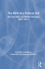 Birth of a Political Self