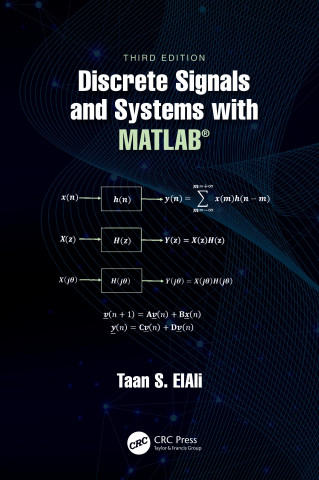 Discrete Signals and Systems with MATLAB (R)
