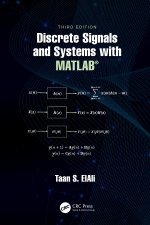 Discrete Signals and Systems with MATLAB (R)