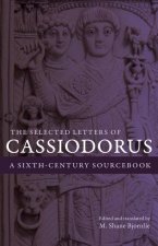 Selected Letters of Cassiodorus
