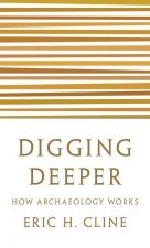 Digging Deeper
