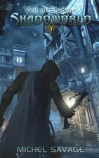 Veil of Shadows: Shadoworld