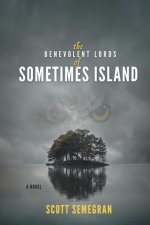 Benevolent Lords of Sometimes Island