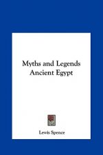 Myths and Legends Ancient Egypt