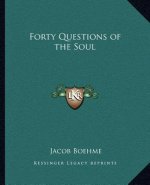 Forty Questions of the Soul