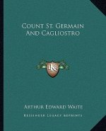 Count St. Germain and Cagliostro