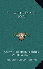 Life After Death 1943
