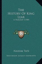 The History Of King Lear: A Tragedy (1749)