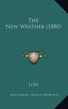 The New Werther (1880)