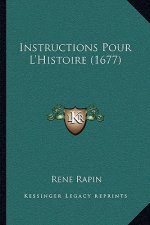 Instructions Pour L'Histoire (1677)