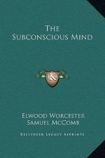 The Subconscious Mind