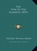 The Vow Of The Nazarite (1879)