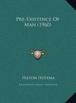 Pre-Existence Of Man (1960)