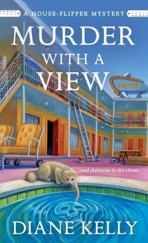 Murder with a View: A House-Flipper Mystery