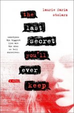 Last Secret You'll Ever Keep