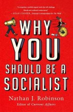 Why You Should Be a Socialist