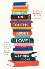 Twenty-One Truths about Love