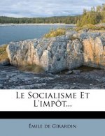 Le Socialisme Et L'Impot...