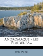 Andromaque - Les Plaideurs...