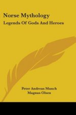 Norse Mythology: Legends Of Gods And Heroes