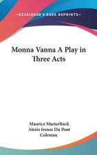 Monna Vanna A Play in Three Acts