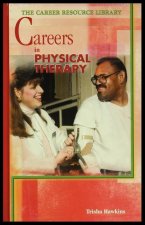 Careers in Physical Therapy