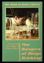 Everything You Need to Know about the Dangers of Binge Drinking