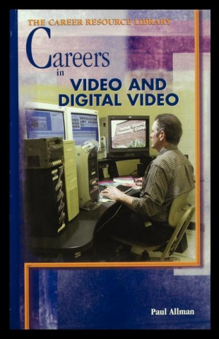 Careers in Video and Digital Video