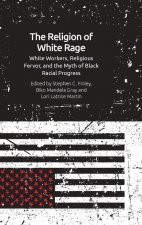 Religion of White Rage