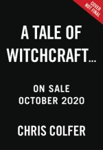 A Tale of Witchcraft...