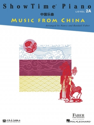 Showtime Piano Music from China: Level 2a