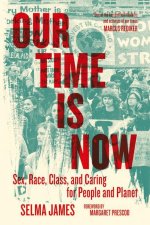 Our Time Is Now
