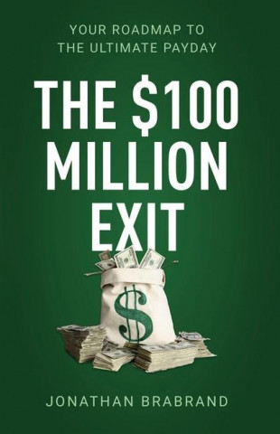 $100 Million Exit (Puha kötésű)