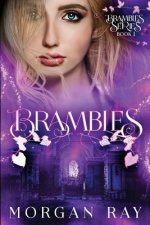 Brambles: YA Paranormal Romance and Sleeping Beauty Adaption (Brambles Series Book 1)