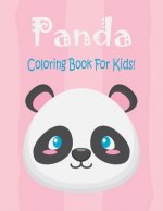 Panda Coloring Book For Kids: Animal Coloring book Great Gift for Boys & Girls, Ages 4-8