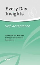 Every Day Insights: Self-Acceptance