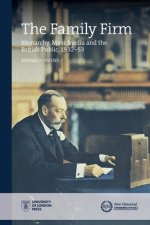 The Family Firm: Monarchy, Mass Media and the British Public, 1932-53