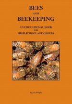 Bees and Beekeeping