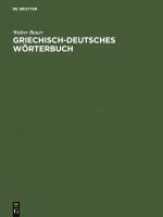 Griechisch-Deutsches Woerterbuch