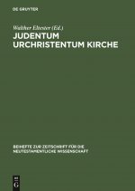 Judentum Urchristentum Kirche