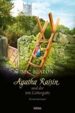 Agatha Raisin und der tote Göttergatte 16