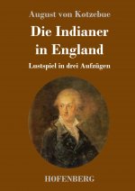 Indianer in England