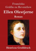 Ellen Olestjerne (Grossdruck)