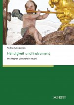 Handigkeit und Instrument