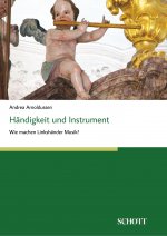 Handigkeit und Instrument