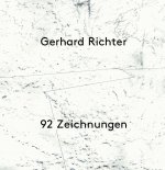Gerhard Richter. 92 Zeichnungen / 92 Drawings