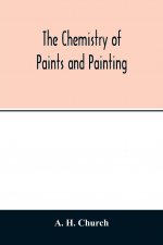 chemistry of paints and painting