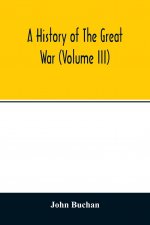 history of the great war (Volume III)