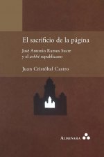 sacrificio de la pagina. Jose Antonio Ramos Sucre y el arkhe republicano