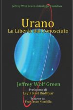 Urano La Liberta dal Conosciuto